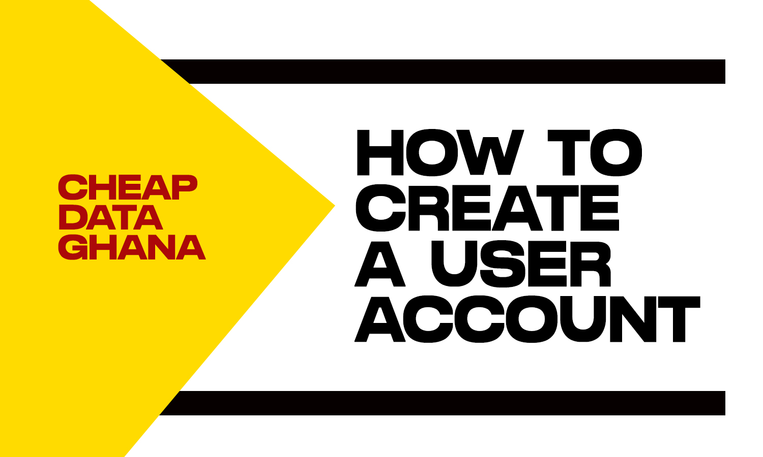 HOW TO CREATE AN ACCOUNT